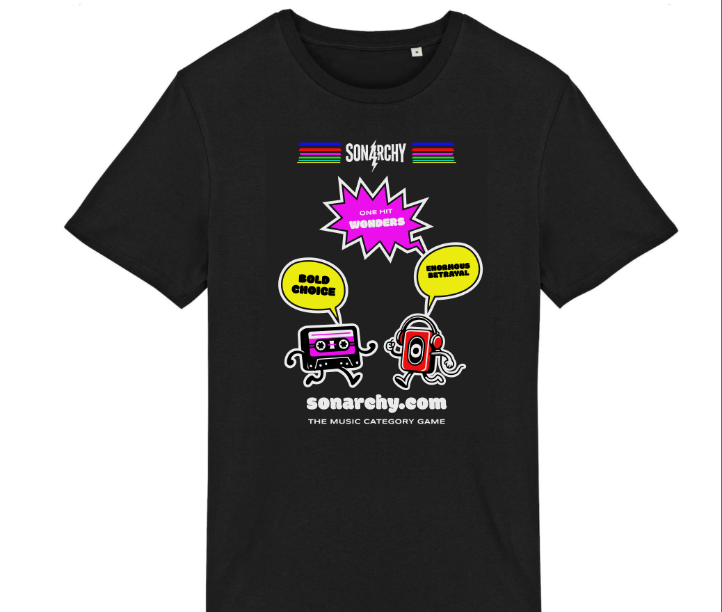 Black Sonarchy T-shirt printed with Casey and Walker, speech bubbles reading Bold choice and Enormous betrayal, the category One hit wonders and sonarchy.com
